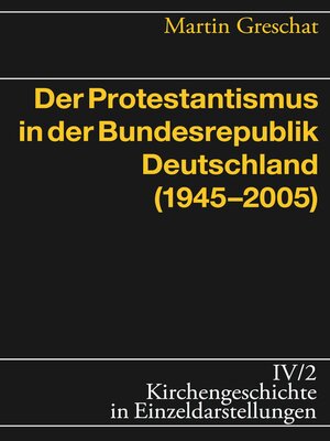 cover image of Der Protestantismus in der Bundesrepublik Deutschland (1945-2005)